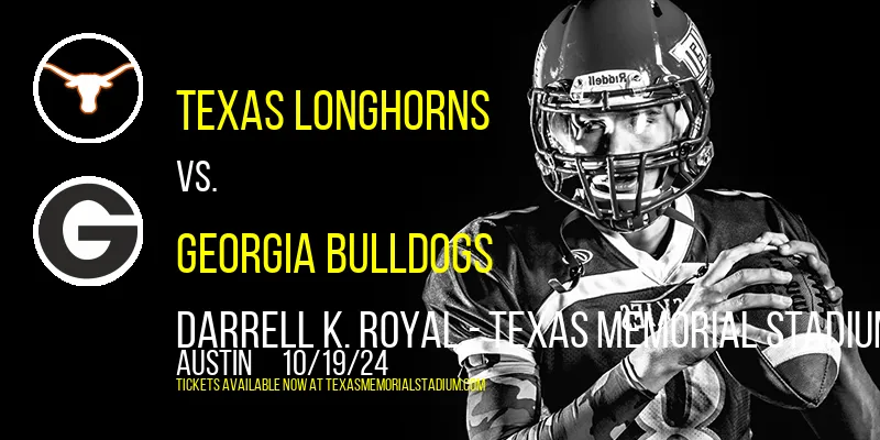 Texas Longhorns vs. Georgia Bulldogs at Darrell K. Royal Memorial Stadium