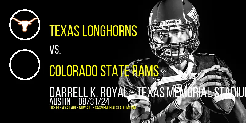 Texas Longhorns vs. Colorado State Rams at Darrell K. Royal Memorial Stadium